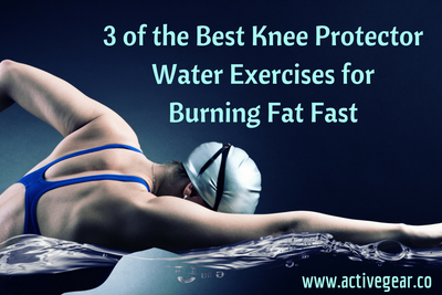 3 of the Best Knee Protector Water Exercises for Burning Fat Fast