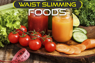 Waist Slimming Foods to Fill Your Fridge (and your stomach)