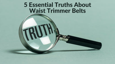 5 Essential Truths about Waist Trimmer Belts