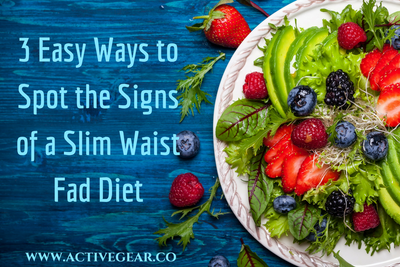 3 Easy Ways to Spot the Signs of a Slim Waist Fad Diet