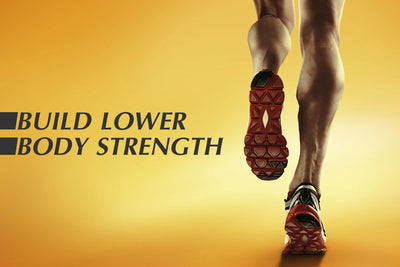 3 Powerful Ways to Build Lower-Body Strength