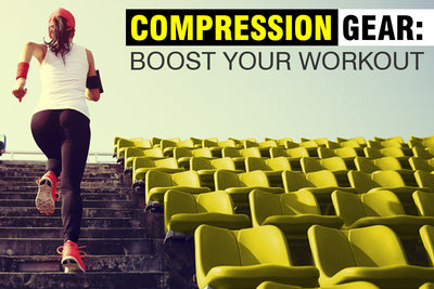 5 Reasons Why Compression Wear Can Boost Your Workout