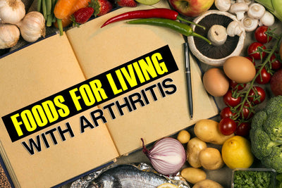 The 7 Best Foods for Living with Arthritis