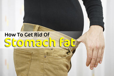 Lifestyle Changes: How to Get Rid of Stomach Fat