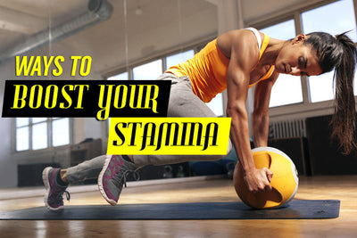 3 Simple Ways to Boost Your Stamina, and Endurance