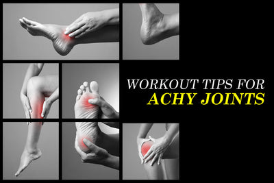 The Top Workout Tips for Achy Joints