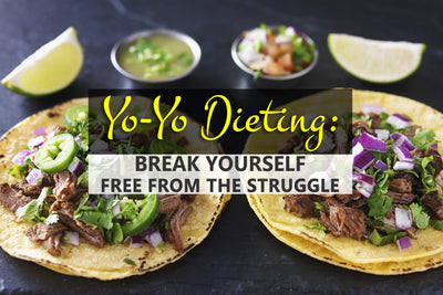 Yo-Yo Dieting: Break Yourself Free From The Struggle